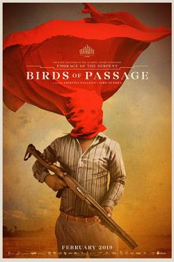 دانلود فیلم Birds Of Passage 2018