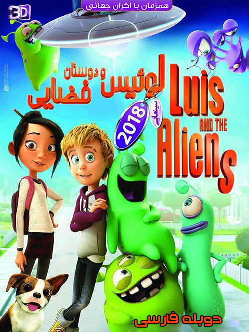 دانلود فیلم Luis And The Aliens 2018