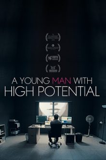 دانلود فیلم A Young Man With High Potential 2018
